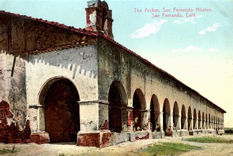 The Museum of the San Fernando Valley: NEAT OLD IMAGES OF THE MISSION ...