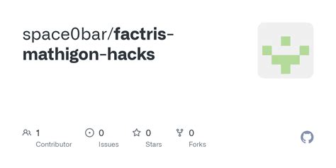 GitHub - space0bar/factris-mathigon-hacks