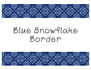 Blue Snowflake Bulletin Board Border Printable PDF by Laurel Susan Studio