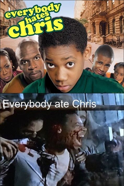 Everybody Hates Chris? Everybody Ate Chris. LOL | Memes, Engraçado