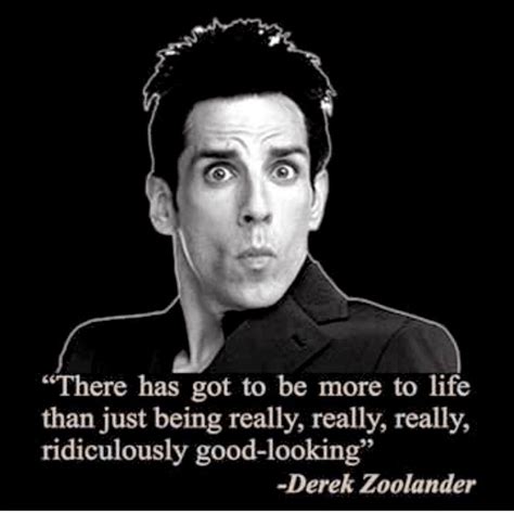 Funny Movie Quotes Zoolander - ShortQuotes.cc