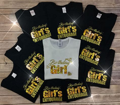 Custom Birthday Girl Entourage Shirts