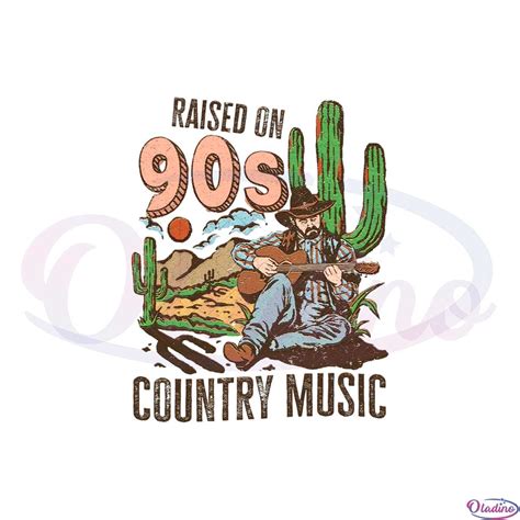 Raised On 90s Country Music Western Cowboy Country Music Png