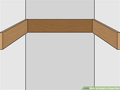 How to Install a Closet Rod: 14 Steps (with Pictures) - wikiHow