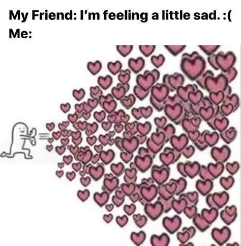 That’s what friends are for | /r/wholesomememes | Wholesome Memes ...