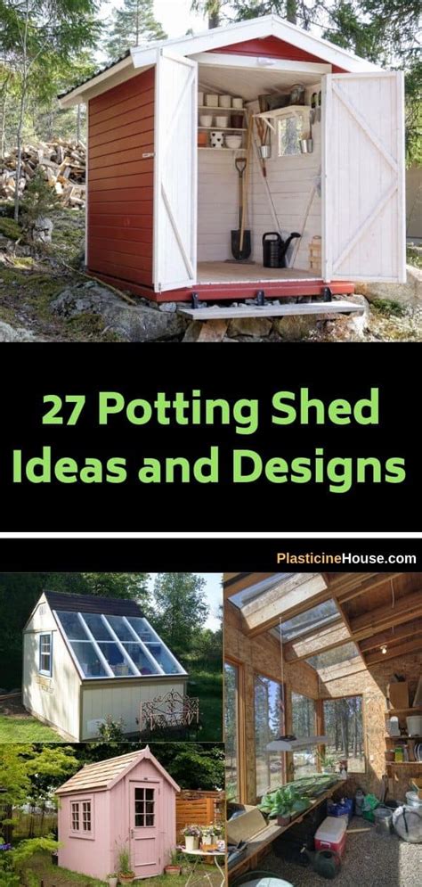 27 Potting Shed Ideas, Designs and Free Plans [with Pictures]