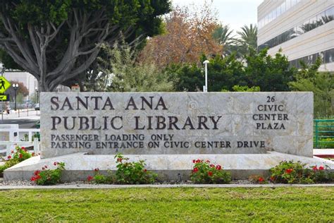 SANTA ANA, CALIFORNIA - 10 JAN 2022: Sign at the Santa Ana Public ...