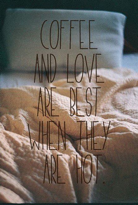 Coffee And Love | Quote Picture