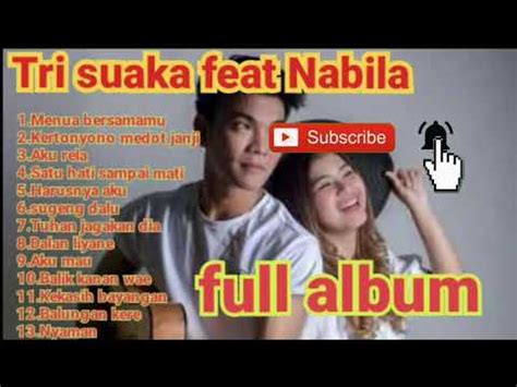 Full Album TRISUAKA Feat NABILA SUAKA - YouTube