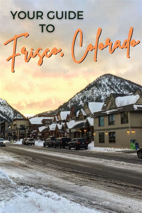 Your Guide to Frisco, Colorado | Colorado vacation, Frisco colorado ...