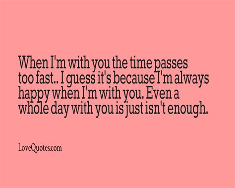 Time Passes Fast - Love Quotes