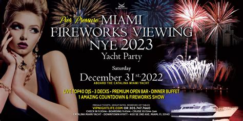 Miami Fireworks Viewing Pier Pressure New Year’s Eve Yacht Party 2023 – Miami