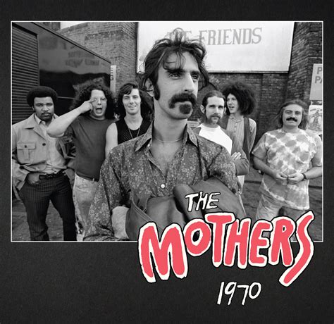 The Mothers 1970 - Frank Zappa