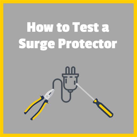 How to Test Surge Protector the Quick and Easy Way?