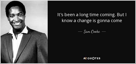 TOP 17 QUOTES BY SAM COOKE | A-Z Quotes