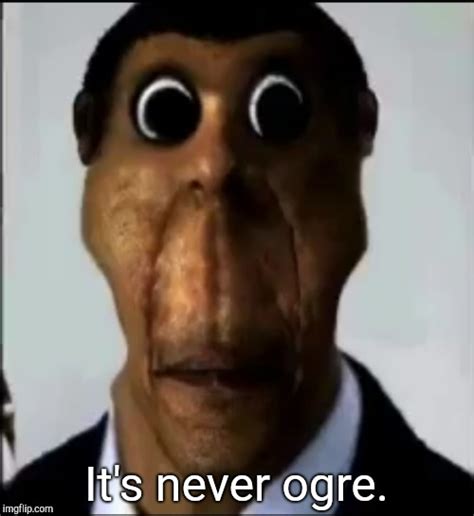 Obunga is love, Obunga is life - Imgflip