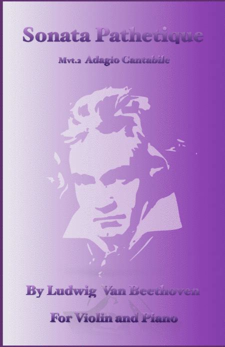 Sonata Pathetique, Adagio Cantabile, by Beethoven, for Violin and Piano Sheet Music | Ludwig van ...