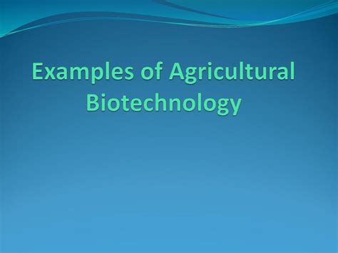 Agricultural Biotechnology - ppt download