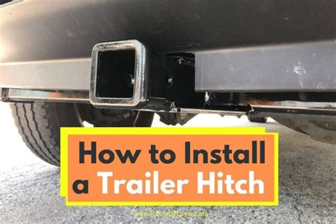 Trailer Hitch Installation How-To-Guide // 9 Easy Steps (Explained)