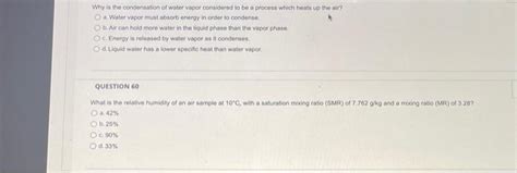 Solved Why is the condensation of water vapor considered to | Chegg.com