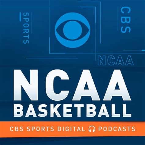 CBS Sports Eye On College Basketball Podcast by CBS Sports on Apple ...