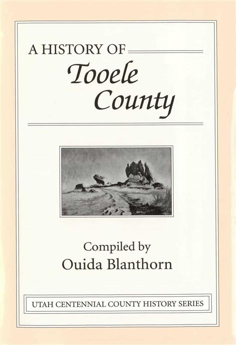 Utah Centennial County History Series - Tooele County 1998 by Utah State History - Issuu