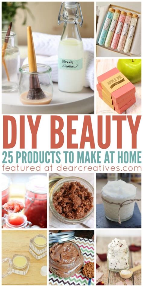 DIY Beauty: 25 Must Try Homemade DIY Beauty Products Dear Creatives