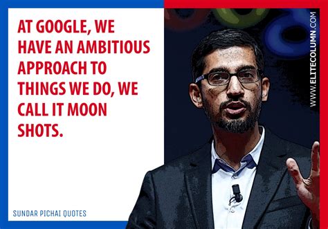 26 Sundar Pichai Quotes That Will Inspire You (2020) | EliteColumn