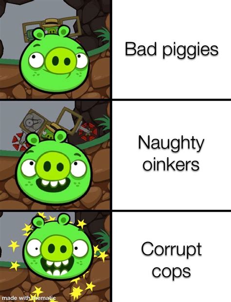 Been playing too much bad piggies : r/memes