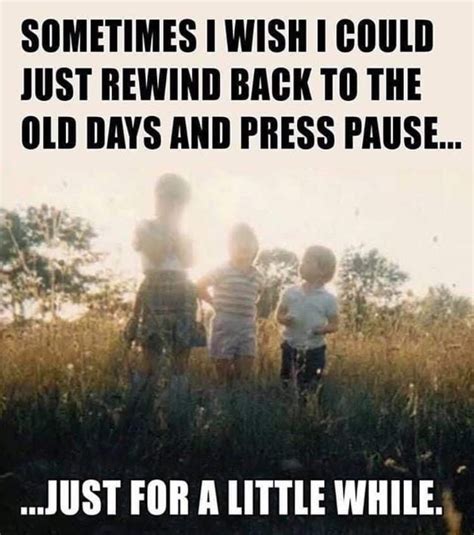 Pin by Vikki Lybbert on A Blast From The Past | Childhood memories quotes, Memories quotes ...