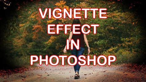 How to add Vignette effect in Adobe Photoshop CC | Vignettes, Adobe ...