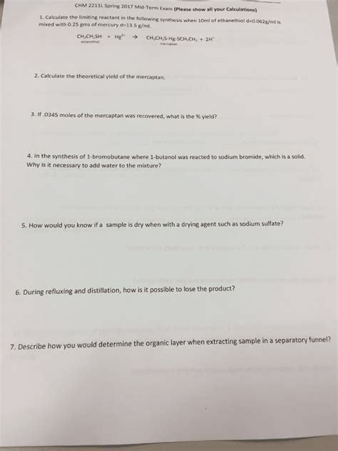 OneClass: Calculate the limiting reactant in the following synthesis when 10ml of ethanethiol d ...