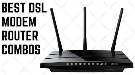 10 Best DSL Modem Router Combo Reviews 2020 🥇🥇