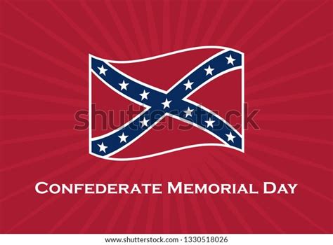 27 Confederate Memorial Day Public Holiday Images, Stock Photos & Vectors | Shutterstock