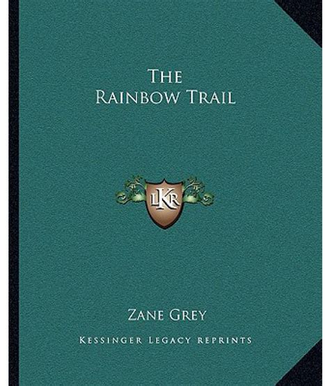 The Rainbow Trail: Buy The Rainbow Trail Online at Low Price in India ...