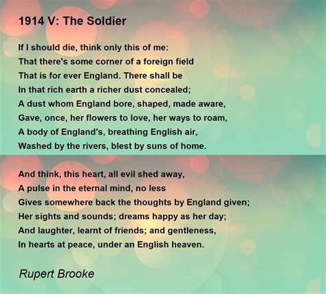 1914 V: The Soldier - 1914 V: The Soldier Poem by Rupert Brooke