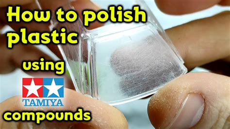 How to polish plastic - with Tamiya compounds - YouTube