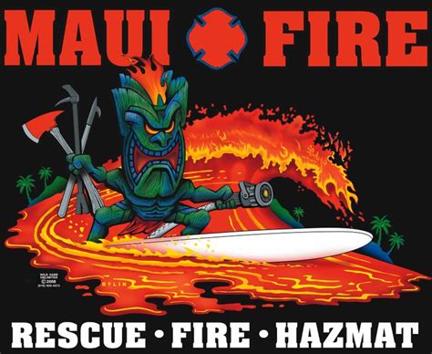 Maui Fire T Shirt Back | Firefighter tshirt, Firefighter, Fire service