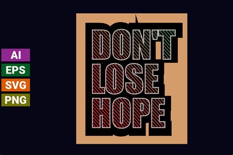 Don't Lose Hope Graphic by VECTOR ART · Creative Fabrica