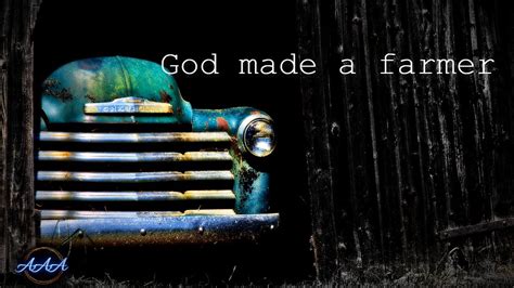 Paul Harvey - God Made a Farmer | Classic Trucks - YouTube