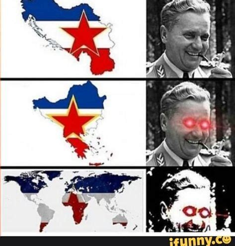 communism, tito, titoism, yugoslavia, slav - iFunny :) | Ifunny, Fun ...