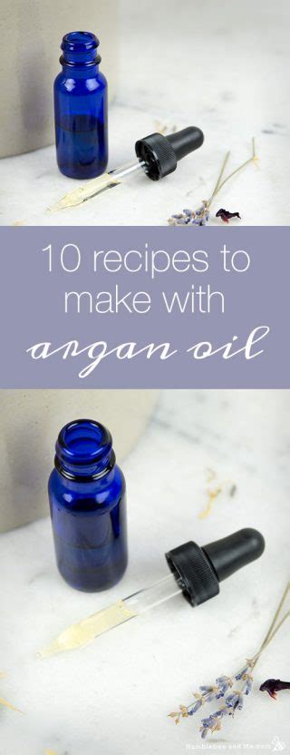 10 Recipes to Make with Argan Oil - Humblebee & Me