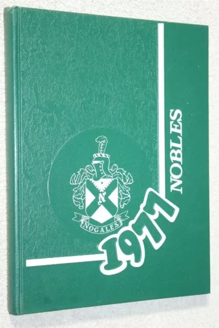 1977 NOGALES HIGH School Yearbook Annual La Puente California CA - Nobles $39.95 - PicClick