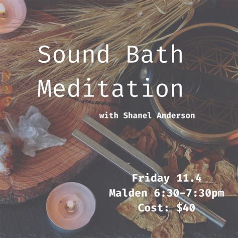 Sound Bath Meditation with Shanel Anderson — Soul City