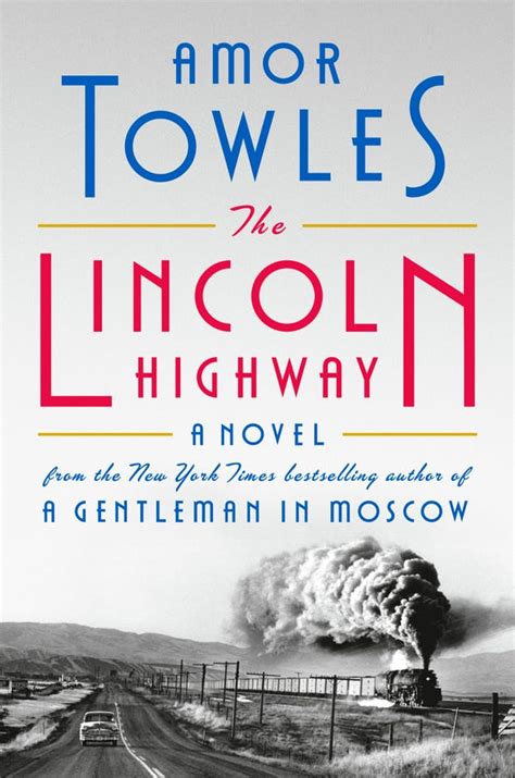 'The Lincoln Highway': Amor Towles takes readers on a 1950s road trip