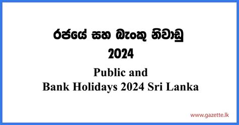 Public and Bank Holidays 2024 Sri Lanka - Gazette.lk