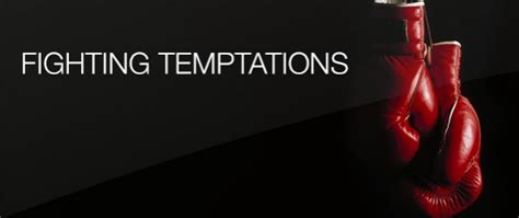 Fighting Temptations | True Church of God in Christ, Inc.