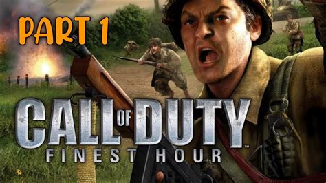 Call Of Duty: Finest Hour | Gameplay PART1 - YouTube