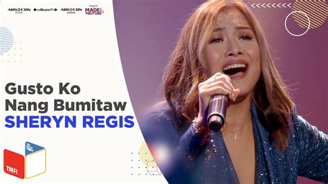 Gusto Ko Nang Bumitaw - Sheryn Regis | The Music Room presents Sheryn Regis Chords - Chordify