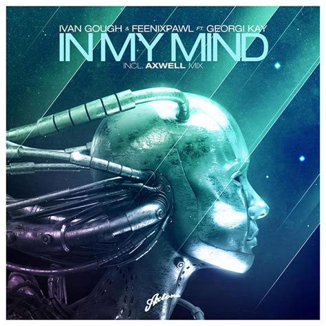 Ivan Gough & Feenixpawl Ft. Georgi Kay – In My Mind (2012, Vinyl) - Discogs